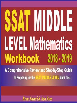 cover image of SSAT Middle Level Mathematics Workbook 2018--2019